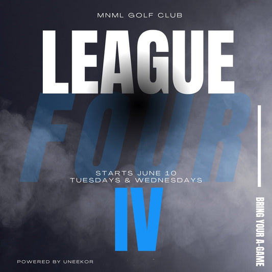 The MNML GOLF CLUB Weekly League