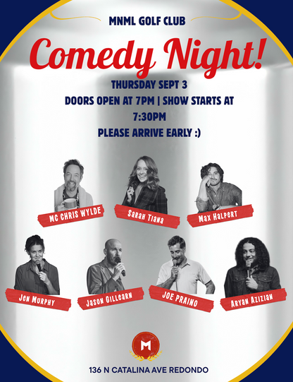 MNML GOLF CLUB Comedy Show - September 3rd